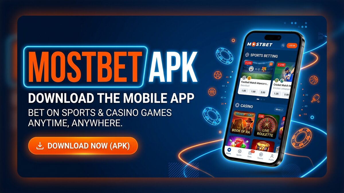 Скачать приложение Mostbet для Android